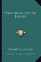 Psychology for the Lawyer - Paperback