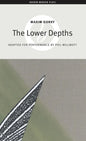 The Lower Depths - Paperback