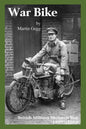 War Bike: British Military Motorcycling 1899-1919 - Paperback