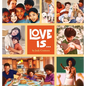 Love Is... - Hardcover