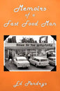 Memoirs of a Fast Food Man - Paperback