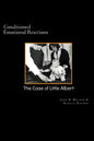 Conditioned Emotional Reactions: : The Case of Little Albert - Paperback