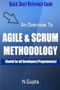 Agile and Scrum Methodology: Quick Short Reference Guide To Agile and Scrum Methodology - Paperback