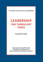 Leadership for Turbulent Times - Paperback