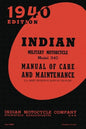 Indian Military Motorcycle Model 340 Manual of Care and Maintenance - Paperback