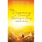 From Dreaming a Dream to Sharing a Song - Paperback
