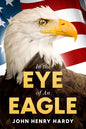 In the Eye of An Eagle - Paperback