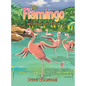 The Flamingo with Two Left Feet - Hardcover