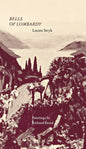 Bells of Lombardy - Hardcover