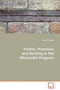 Probes, Pronouns and Binding in the Minimalist Program - Paperback