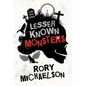 Lesser Known Monsters - Hardcover