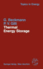 Thermal Energy Storage: Basics, Design, Applications to Power Generation and Heat Supply - Hardcover