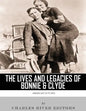 American Outlaws: The Lives and Legacies of Bonnie & Clyde - Paperback