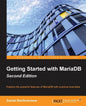 Getting Started with MariaDB - Second Edition - Paperback