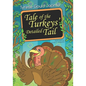 Tale of the Turkeys' Detailed Tail - Paperback
