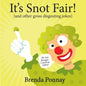 It's Snot Fair: and other gross & disgusting jokes - Paperback