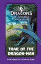 Trail of the Dragon-Man: Dragons of Romania - Book 4 - Paperback