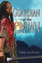 Guardian of the Crown - Paperback