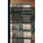The Story of an Irish Sept: Their Character & Struggle to Maintain Their Lands in Clare - Hardcover