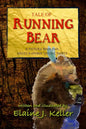 Tale of Running Bear: A Picture Book for Adult-MInded Young People - Paperback