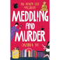 Meddling and Murder: An Aunty Lee Mystery - Paperback