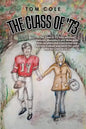 The Class of '73 - Paperback