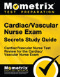 Cardiac/Vascular Nurse Exam Secrets: Cardiac/Vascular Nurse Test Review for the Cardiac/Vascular Nurse Exam - Paperback