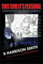 This Time It's Personal - A Monster Kid's History of Horror Memories and Experiences - Paperback