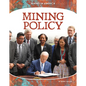 Mining Policy - Library Binding