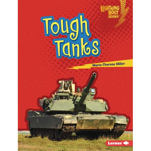 Tough Tanks - Library Binding