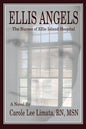 Ellis Angels: The Nurses of Ellis Island Hospital - Paperback