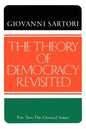 The Theory of Democracy Revisited - Part Two: The Classical Issues - Paperback