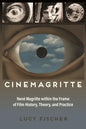 Cinemagritte: René Magritte Within the Frame of Film History, Theory, and Practice - Paperback