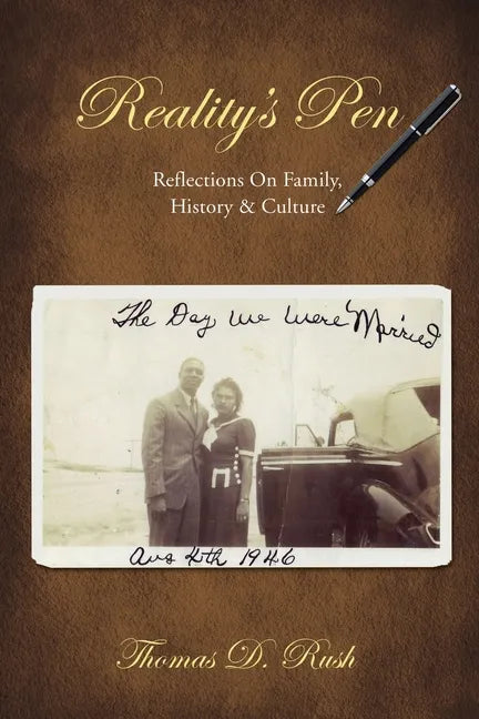 Reality's Pen: Reflections on Family, History & Culture - Paperback