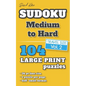 David Karn Sudoku - Medium to Hard Vol 2: 104 Puzzles, Travel Size, Large Print, 36 pt font size, 1 puzzle per page - Paperback