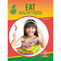 Eat Healthy Foods - Hardcover
