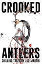 Crooked Antlers - Paperback