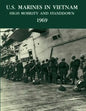 U.S. Marines in Vietnam: High Mobility and Standdown, 1969 - Paperback