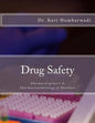 Drug Safety: Pharmacovigilance & Pharmacoepidemiology & Database - Paperback