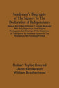 Sanderson'S Biography Of The Signers To The Declaration Of Independence. Revised And Edited By Robert T. Conrad. Illustrated With Sixty Engravings Fro - Paperback