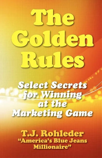 The Golden Rules - Paperback