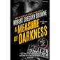 A Measure of Darkness (A Jefferson Shaw Novel) - Paperback