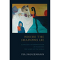 Where the Shadows Lie: A Jungian Interpretation of Tolkiens the Lord of the Rings - Hardcover