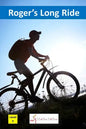 Roger's Long Ride - Paperback