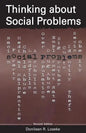 Thinking about Social Problems: An Introduction to Constructionist Perspectives - Paperback