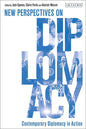 Contemporary Diplomacy in Action: New Perspectives on Diplomacy - Hardcover