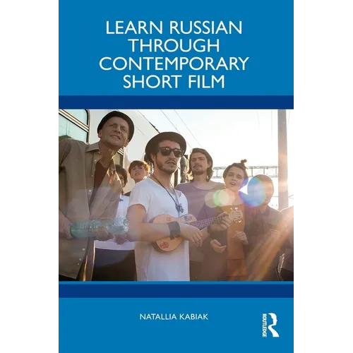 Learn Russian through Contemporary Short Film - Paperback