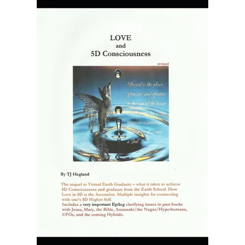 LOVE and 5D Consciousness - Paperback