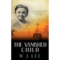 The Vanished Child: A Jayne Sinclair Genealogical Mystery - Paperback