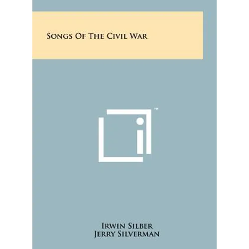 Songs Of The Civil War - Hardcover